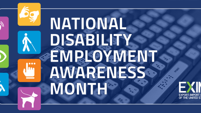 EXIM Offers Trade Finance Tools to Support Disability Employment Awareness Month
