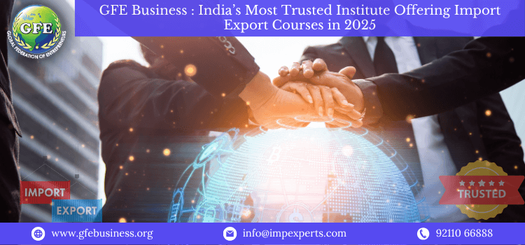 India’s Top Import Export Courses in 2025