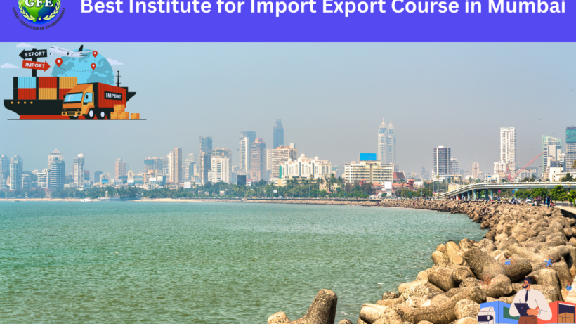 Best Institute for Import Export Course in Mumbai |